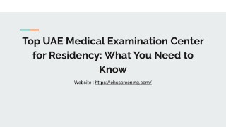 Step-by-Step Guide to UAE Medical Examination Center for Residency
