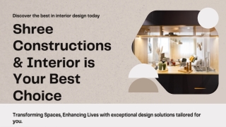 Why Shree Constructions & Interior is the Best Choice for Interior Design in Rohini