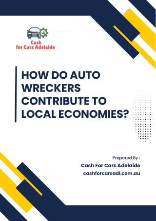 How Do Auto Wreckers Contribute to Local Economies