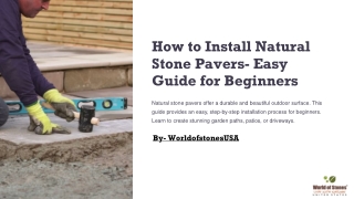 How to Install Natural Stone Pavers Step-by Step Guide for Beginners