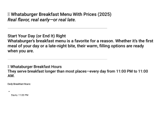 Whataburger’s Secret Breakfast Window: Are You Missing the Best Hours to Eat?