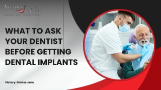 Key Questions to Consider Before Getting Dental Implants