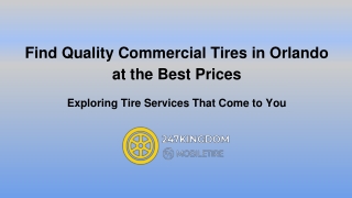Find Quality Commercial Tires in Orlando at the Best Prices
