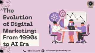 The Evolution of Digital Marketing From 1990s to AI Era