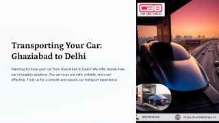 Transporting YourCar Ghaziabad to Delhi