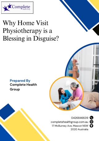 Why Home Visit Physiotherapy is a Blessing in Disguise