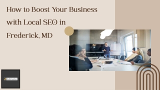How to Boost Your Business with Local SEO in Frederick, MD