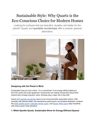 Sustainable Style: Why Quartz is the Eco-Conscious Choice for Modern Homes