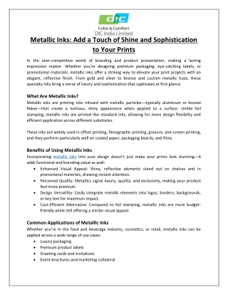 Metallic Inks Add a Touch of Shine and Sophistication to Your Prints