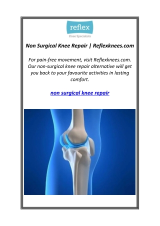 Non Surgical Knee Repair | Reflexknees.com