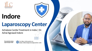 Achalasia Cardia Treatment in India  Dr. Achal Agrawal Indore