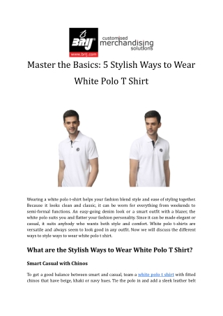 Master the Basics_ 5 Stylish Ways to Wear White Polo T Shirt