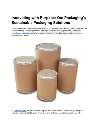 Innovating with Purpose_ Om Packaging’s Sustainable Packaging Solutions