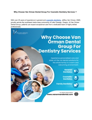 Why Choose Van Orman Dental Group For Cosmetic Dentistry Services ?