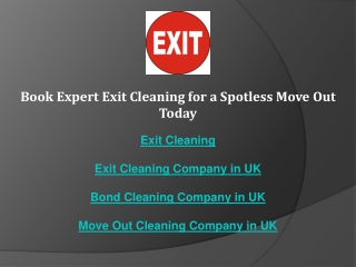 Book Expert Exit Cleaning for a Spotless Move Out Today