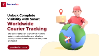 Unlock Complete Visibility with Smart Worldwide Courier Tracking