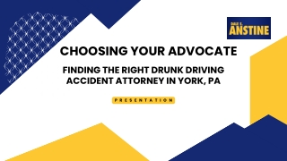 The Role of a Drunk Driving Accident Attorney in York, PA