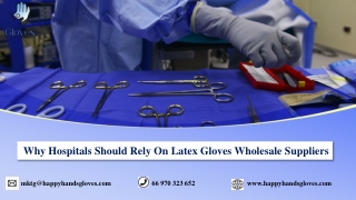 Why Hospitals Should Rely On Latex Gloves Wholesale Suppliers