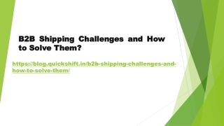 B2B Shipping Challenges and How to Solve Them