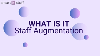 What is IT Staff Augmentation? Detailed Explanation