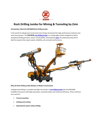 Rock Drilling Jumbo for Mining & Tunneling by Zsim