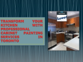 TRANSFORM YOUR KITCHEN WITH PROFESSIONAL CABINET PAINTING SERVICES IN TORONTO