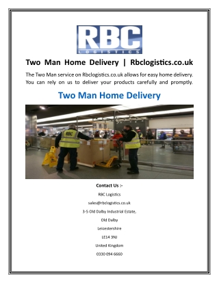 Two Man Home Delivery  Rbclogistics.co.uk