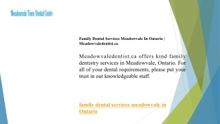 Family Dental Services Meadowvale In Ontario  Meadowvaledentist.ca