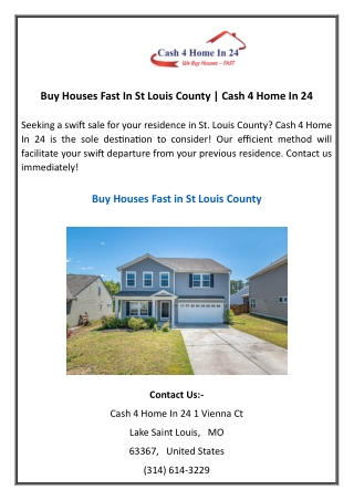 Buy Houses Fast In St Louis County Cash 4 Home In 24