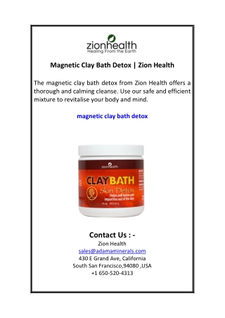 Magnetic Clay Bath Detox  Zion Health