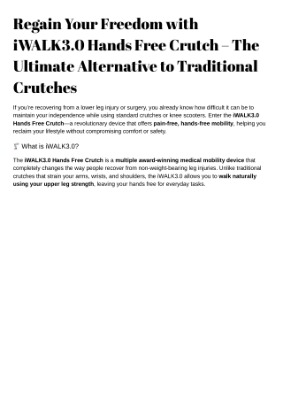 iWALK3.0 Hands Free Crutch – The Best iWALK Crutch for Effortless, Pain-Free Mob