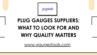 How to Evaluate and Select Top Plug Gauges Suppliers