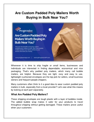 Are Custom Padded Poly Mailers Worth Buying in Bulk Near You?