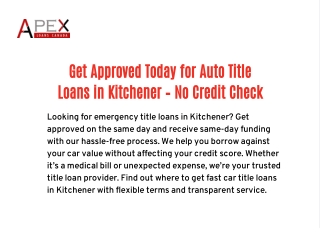 Get Approved Today for Auto Title Loans in Kitchener – No Credit Check