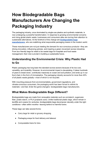 How Biodegradable Bags Manufacturers Are Changing the Packaging Industry