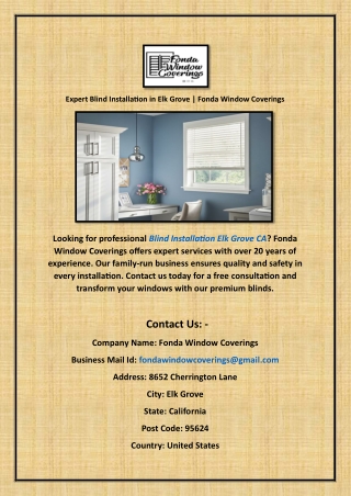 Expert Blind Installation in Elk Grove | Fonda Window Coverings