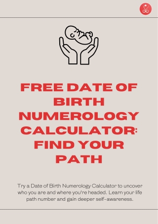 Free Date of Birth Numerology Calculator: Find Your Path