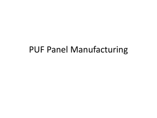 PUF_Panel_Manufacturing_Arasfirma