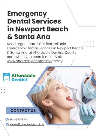 Emergency Dental Services in Newport Beach & Santa Ana - affordabledentist.info