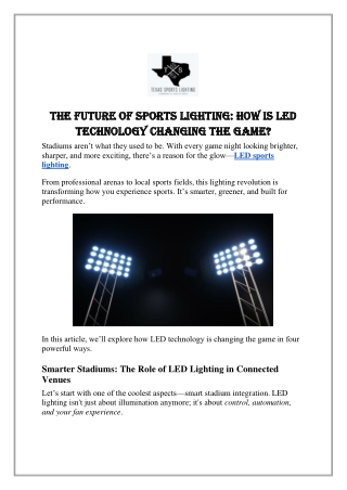 The Future of Sports Lighting: How is LED Technology Changing the Game?