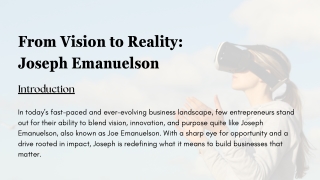 From Vision to Reality: Joseph Emanuelson