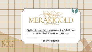 Charming Housewarming Gift Ideas to Celebrate a New Beginning