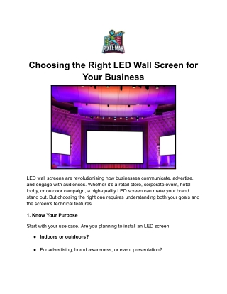 Choosing the Right LED Wall Screen for Your Business