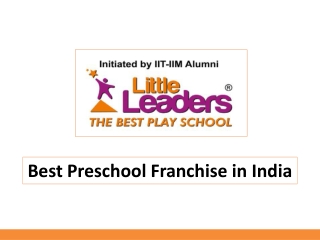 Best preschool franchise in India