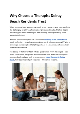 Why Choose a Therapist Delray Beach Residents Trust