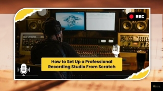 How to Set Up a Professional Recording Studio From Scratch