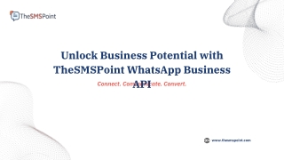 Unlock Business Potential with TheSMSPoint WhatsApp Business API
