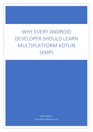 Why Every Android Developer Should Learn Multiplatform Kotlin (KMP)