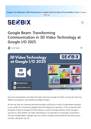 google beam transforming communication in 3d video technology.pdf