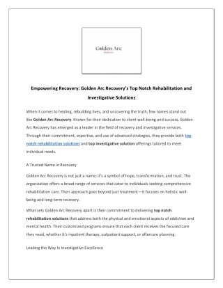 Empowering Recovery: Golden Arc Recovery’s Top Notch Rehabilitation and Investig